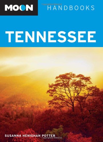 Moon Tennessee (Moon Handbooks) Leisure, Home & Garden