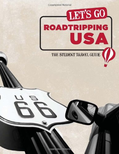 Let's Go Roadtripping USA: The Student Travel Guide Leisure, Home & Garden