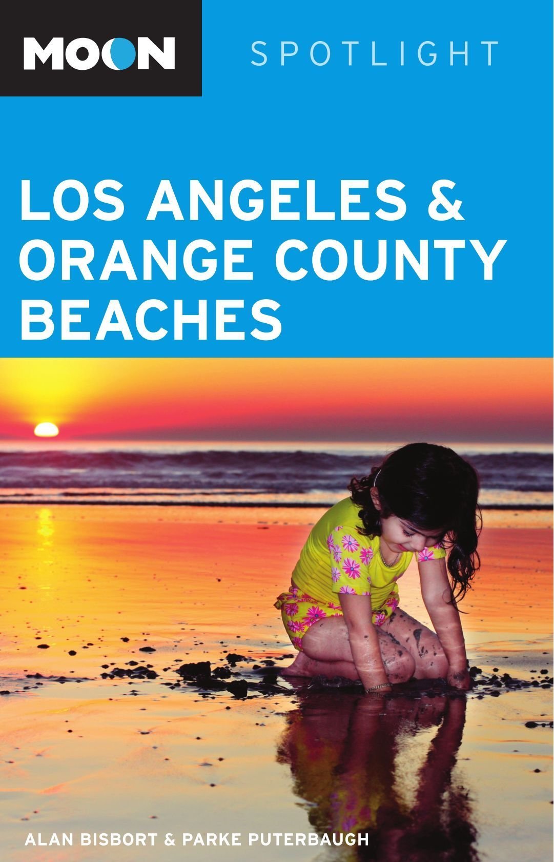 Moon Spotlight Los Angeles and Orange County Beaches Travel