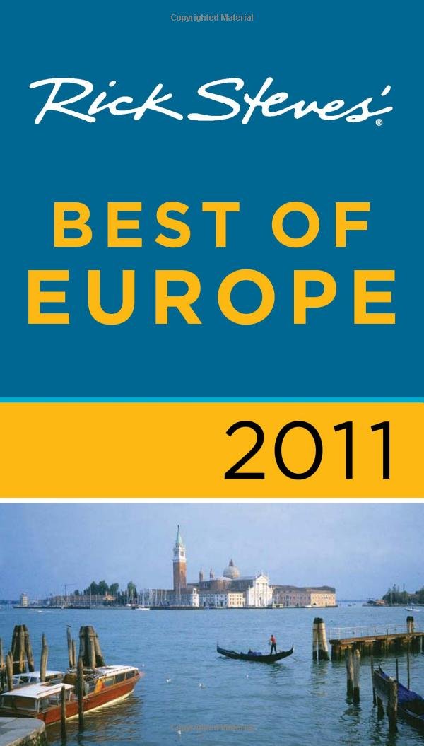Rick Steves' Best of Europe 2011 Leisure, Home & Garden