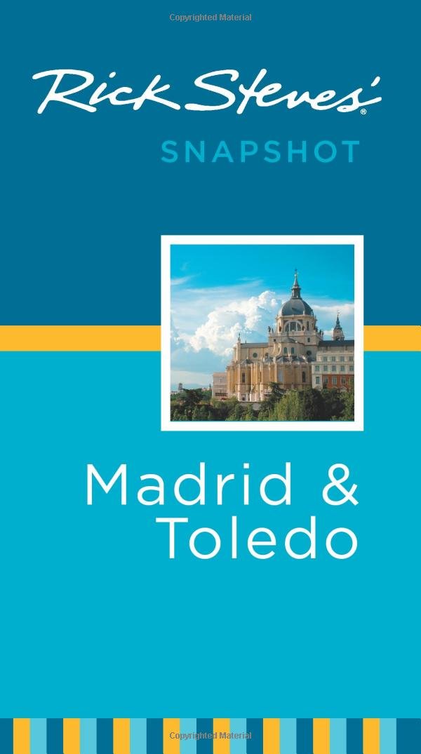 Rick Steves' Snapshot Madrid and Toledo Leisure, Home & Garden