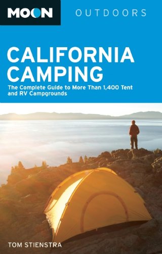 Moon California Camping: The Complete Guide to More Than 1,400 Tent and RV Campgrounds (Moon Outdoors) Leisure, Home & Garden