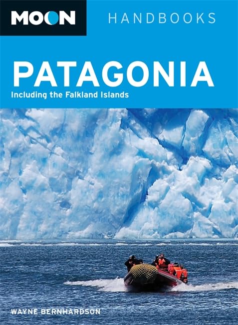Moon Patagonia: Including the Falkland Islands (Moon Handbooks) Leisure, Home & Garden