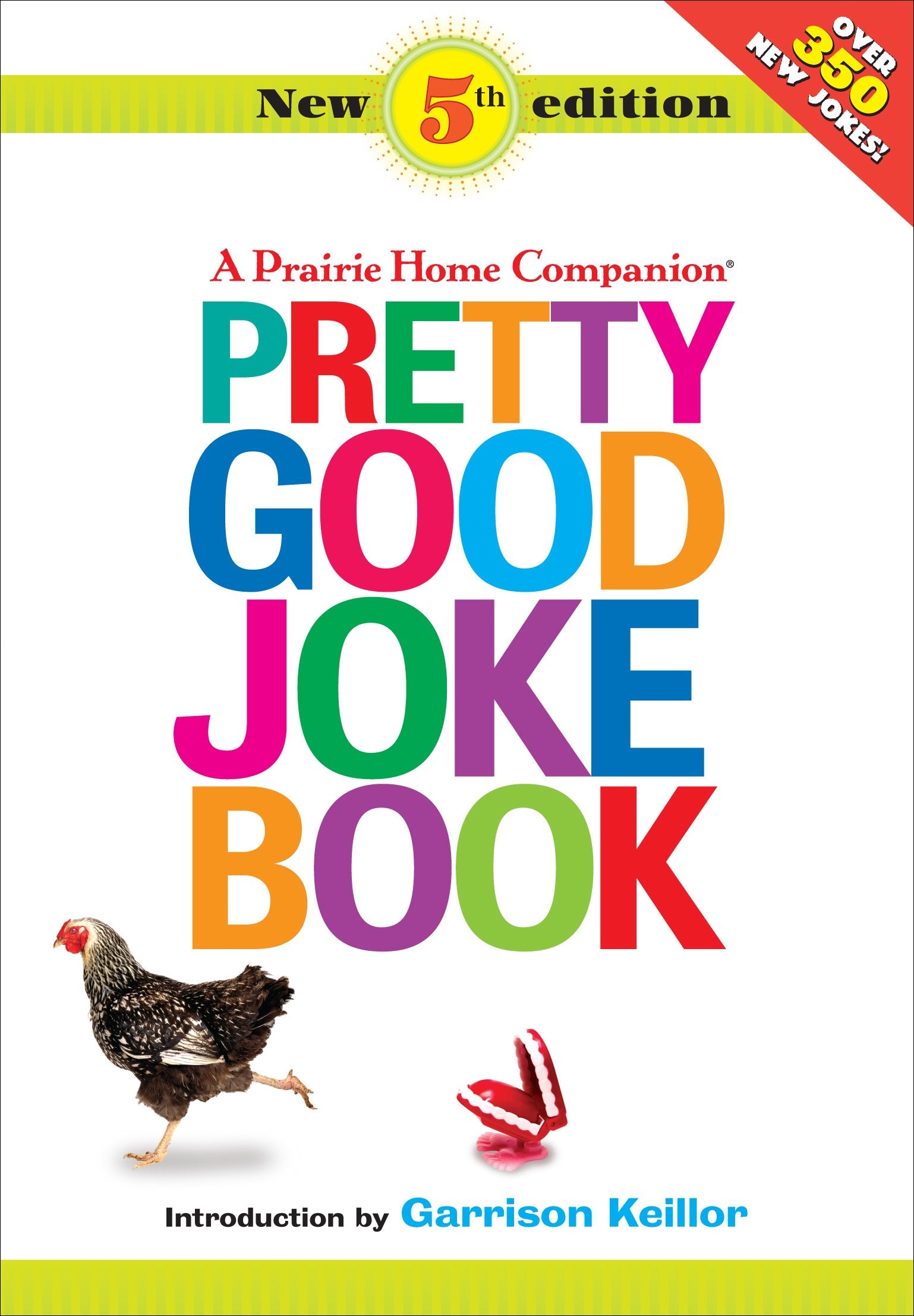 A Prairie Home Companion Pretty Good Joke Book Humour & Satire