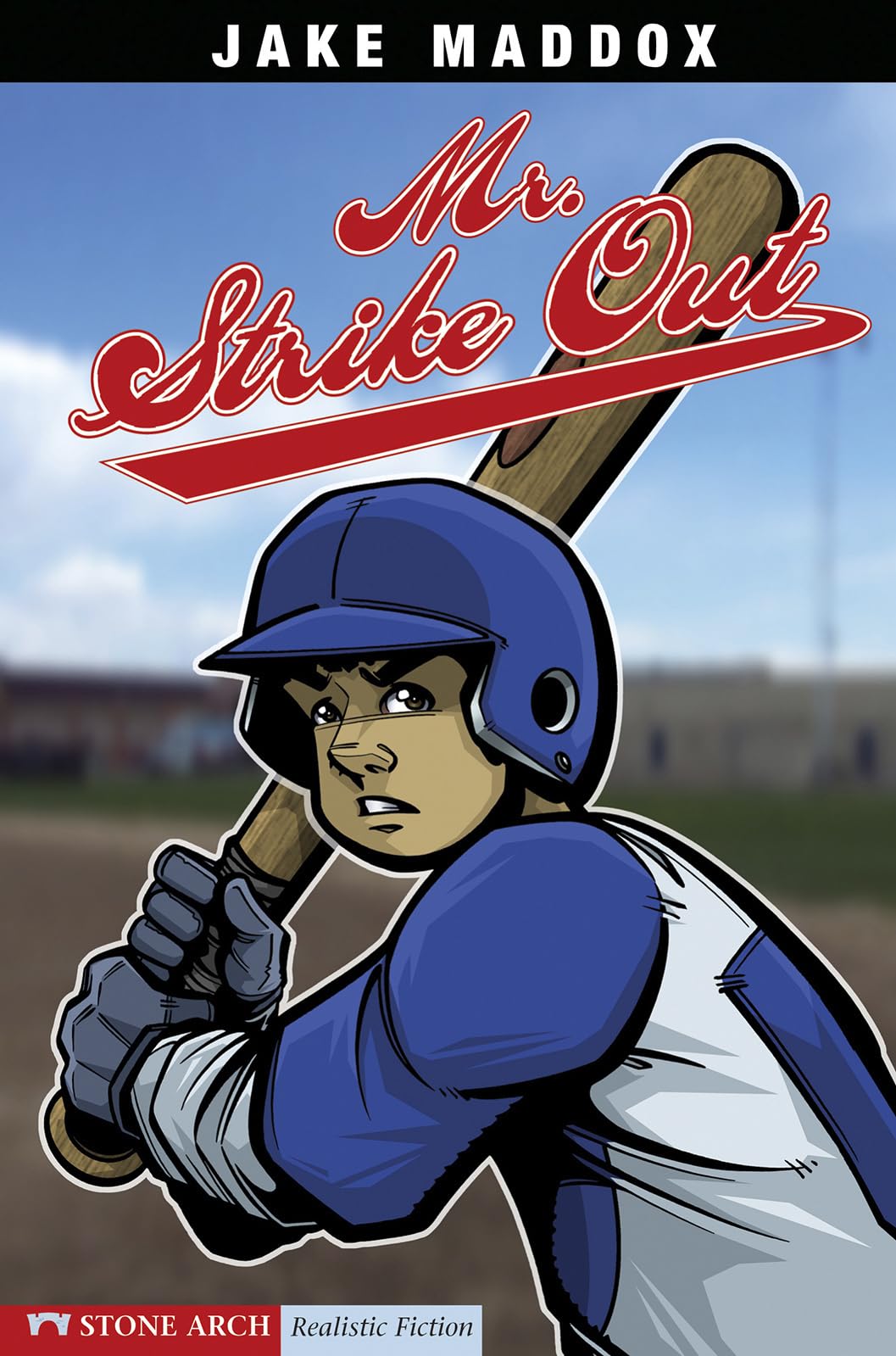 Mr. Strike Out (Jake Maddox Sports Story) Leisure & Fun