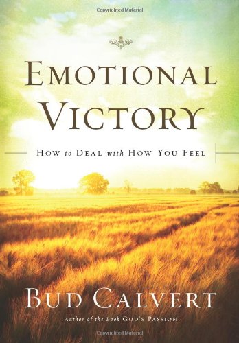 Emotional Victory: How to deal with how you feel Books