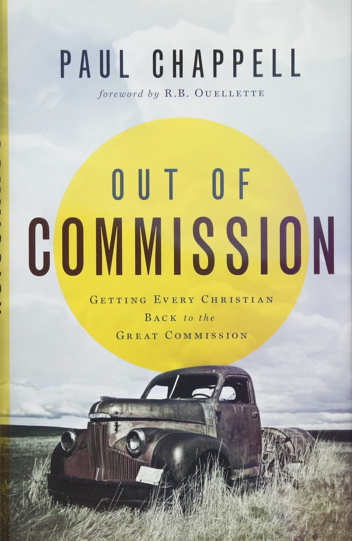 Out of Commission: Getting Every Christian Back to the Great Commission Film, Art & Culture