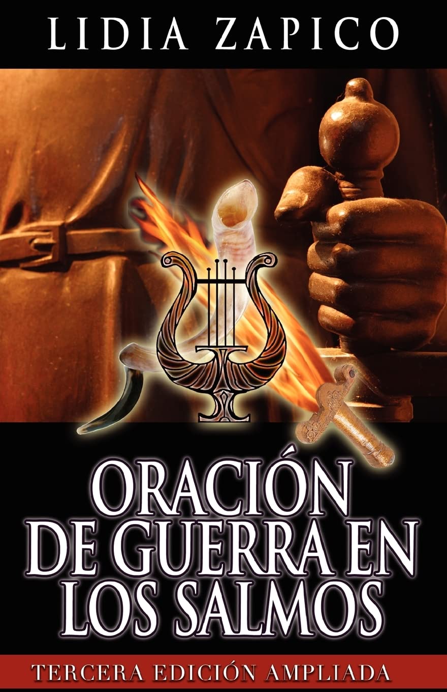 Oración de Guerra en los Salmos: Tercera Edición Ampliada Religion & Esotericism