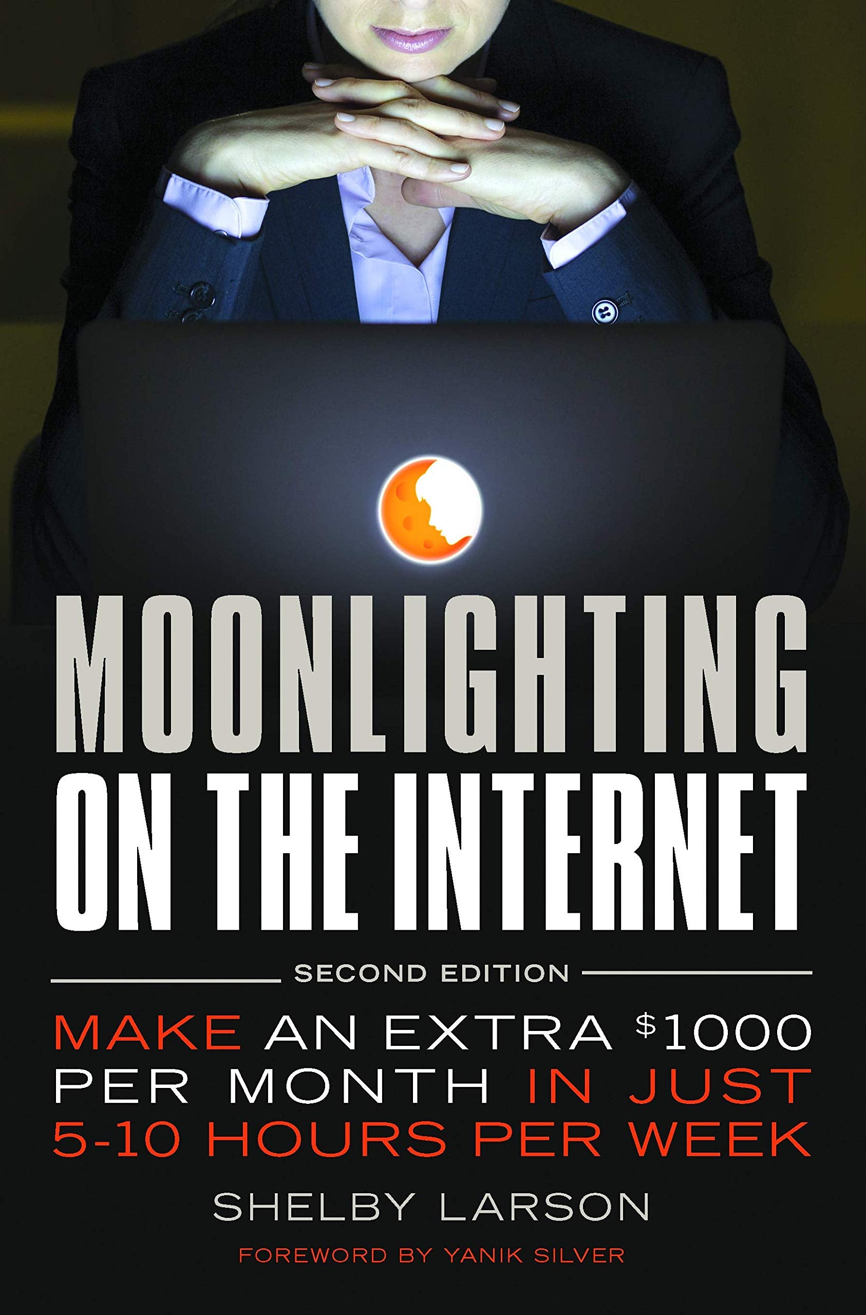 Moonlighting on the Internet: Five World Class Experts Reveal Proven Ways to Make and Extra Paycheck Online Each Month Media & Communication