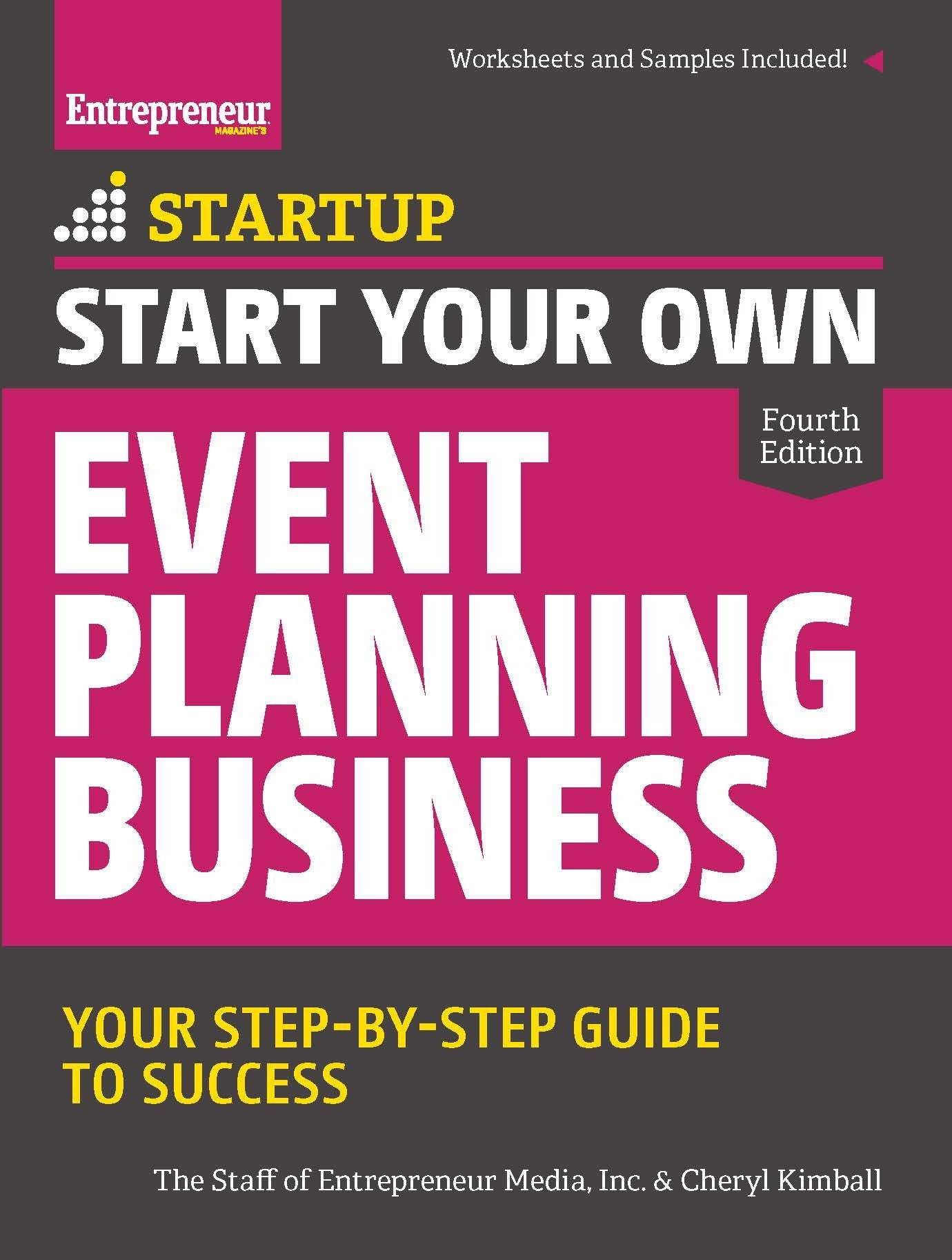 Start Your Own Event Planning Business: Your Step-by-Step Guide to Success book