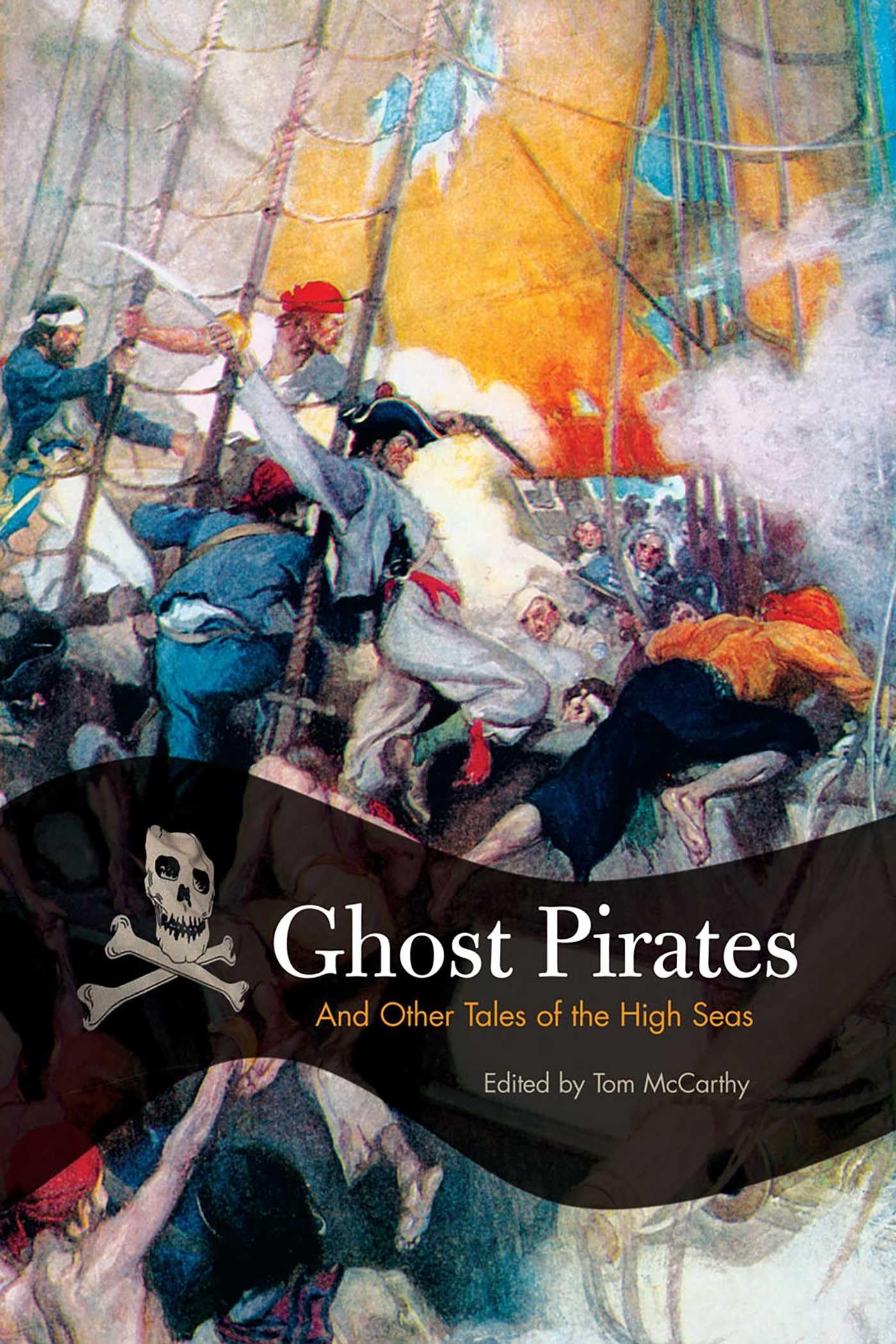 Ghost Pirates: And Other Tales Of The High Seas Contemporary literature