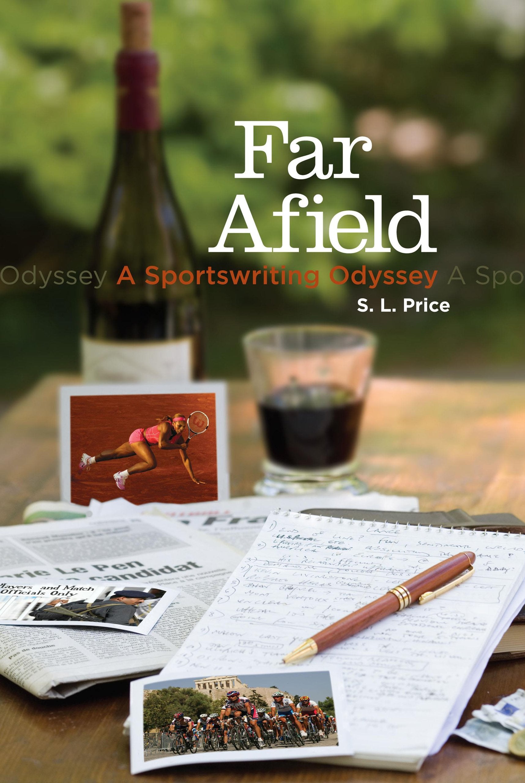 Far Afield: A Sportswriting Odyssey Memories