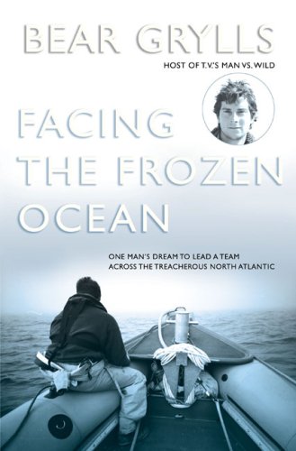 Facing the Frozen Ocean: One Man's Dream to Lead a Team Across the Treacherous North Atlantic Politics & Society