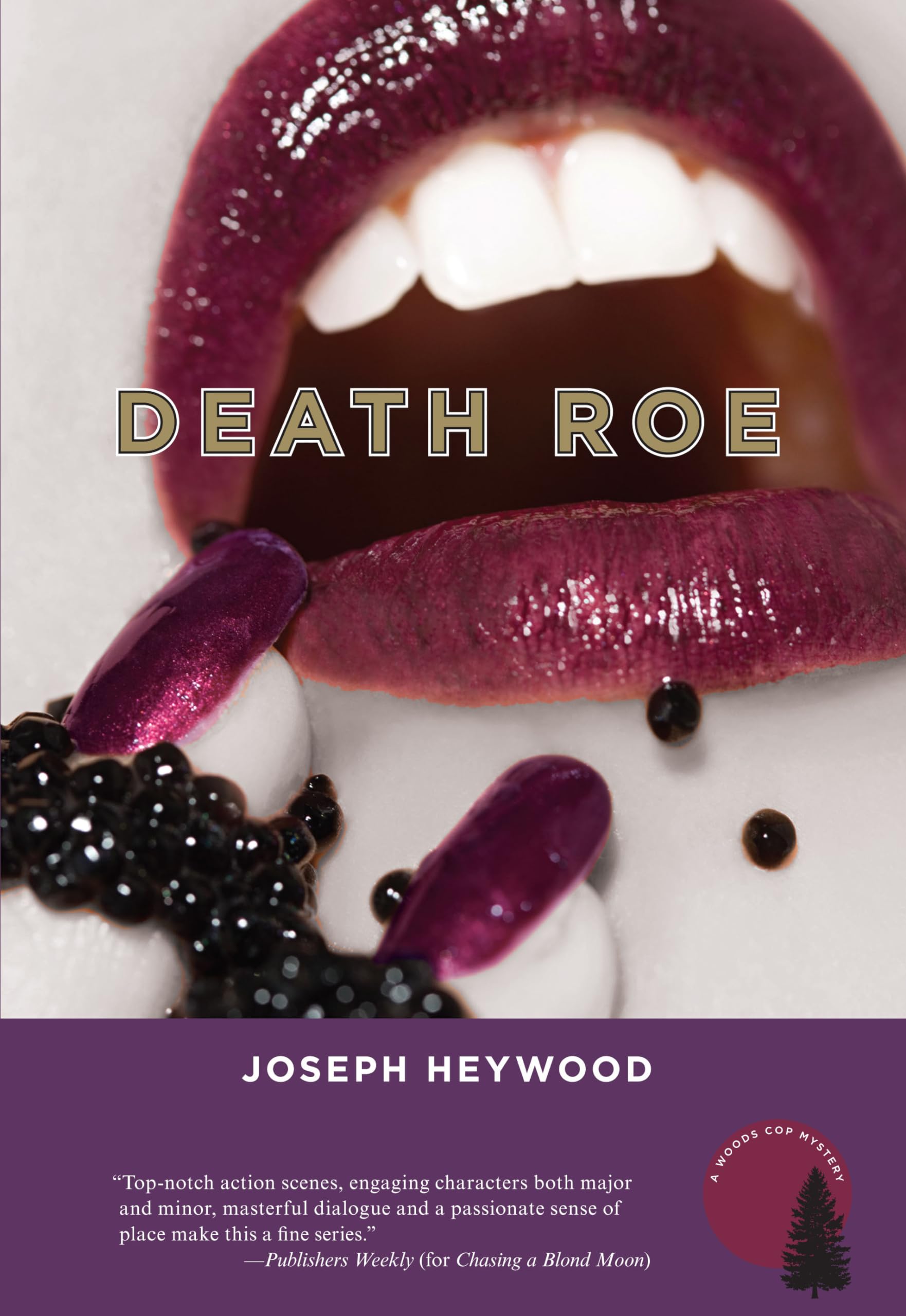 Death Roe: A Woods Cop Mystery book