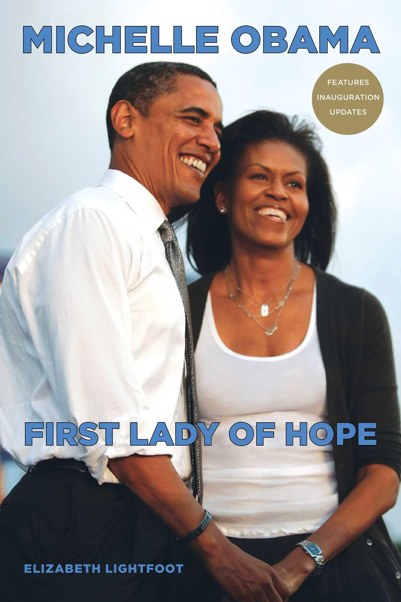Michelle Obama: First Lady Of Hope Science