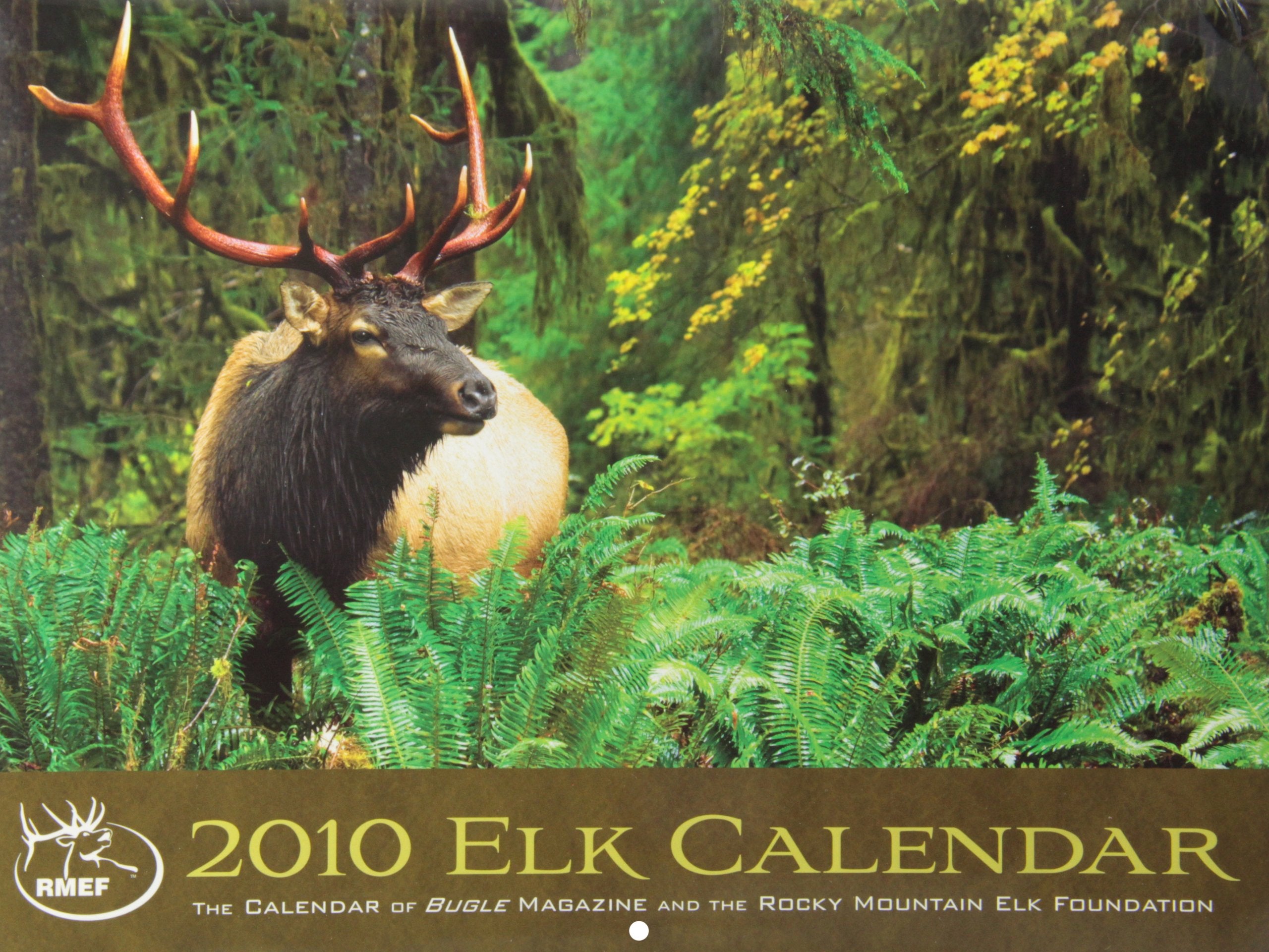 2010 Elk Calendar: The Calendar of Bugle Magazine and the Rocky Mountain Elk Foundation Leisure & Fun