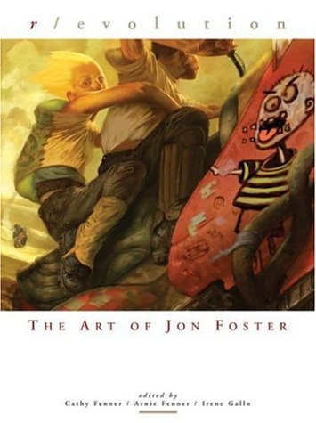 Revolution: The Art of Jon Foster book