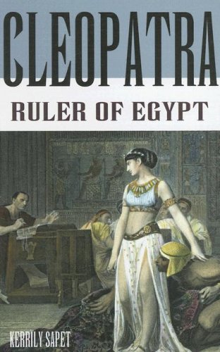 Cleopatra: Ruler of Egypt (World Leaders) Young adult books