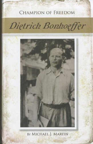 Dietrich Bonhoeffer (Champion of Freedom) Young adult books