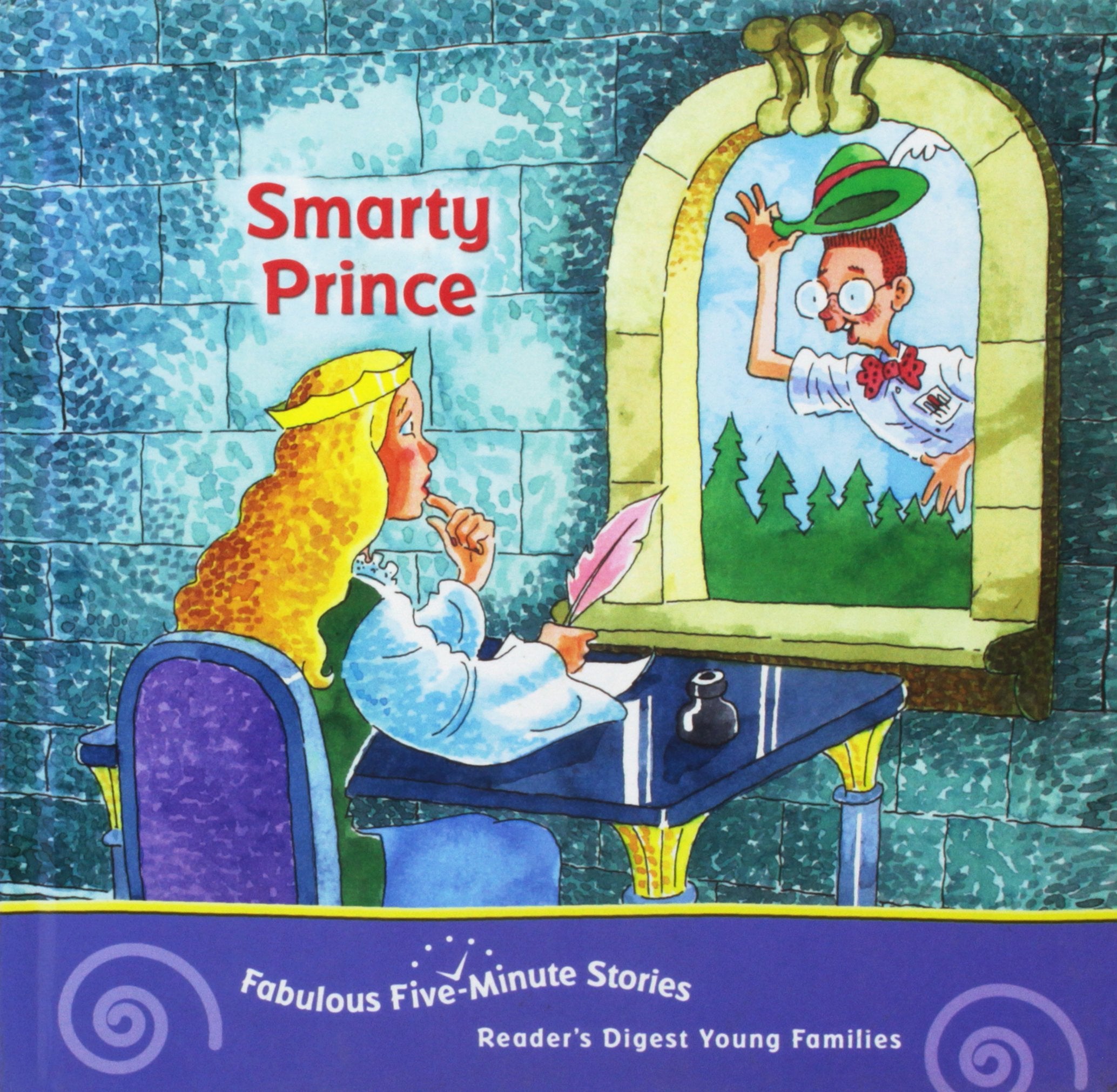 Smarty Prince (FABULOUS FIVE-MINUTE STORIES) book