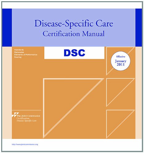 Disease-Specific Care Certification Manual 2012 Medicine