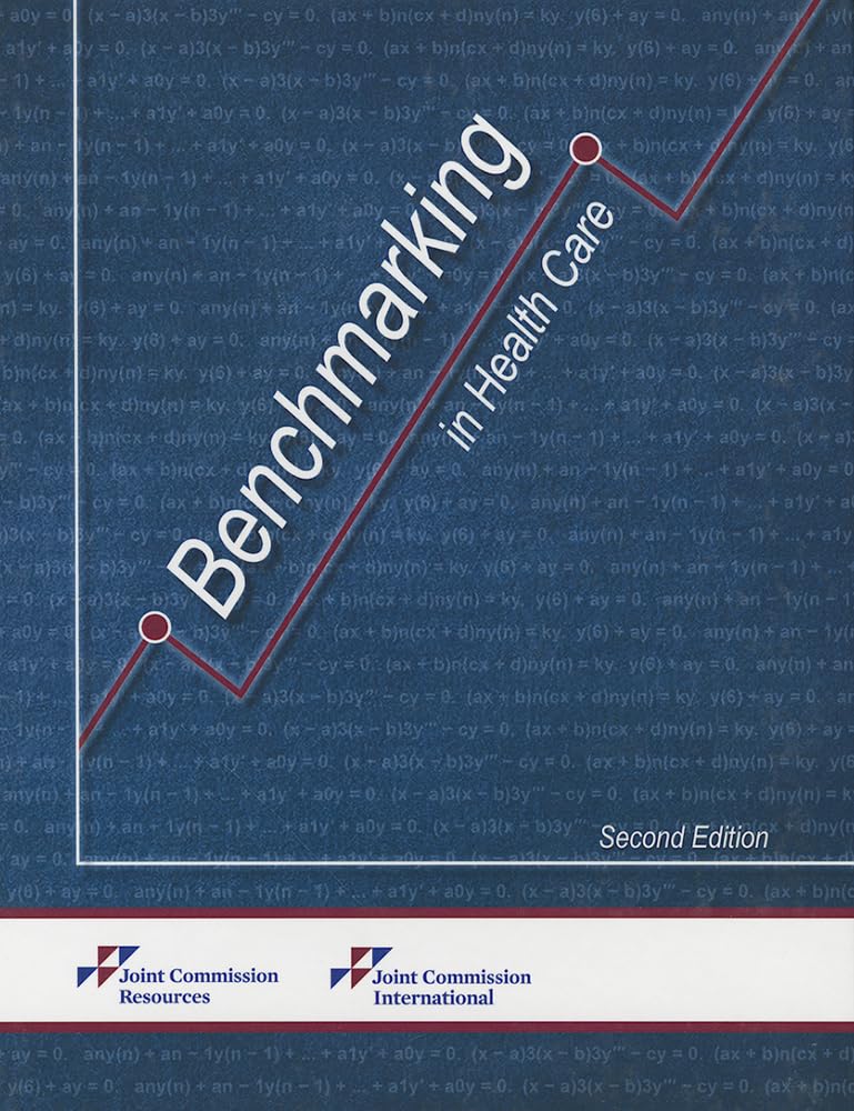 Benchmarking in Health Care Medicine