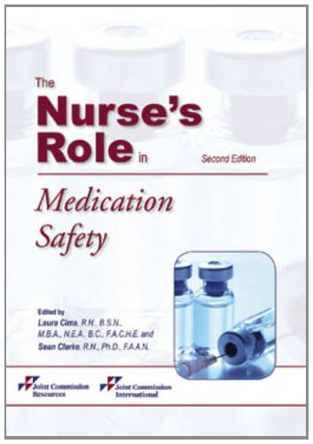 The Nurse's Role in Medication Safety Medicine