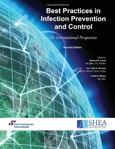 Best Practices in Infection Prevention and Control: An International Perspective Medicine
