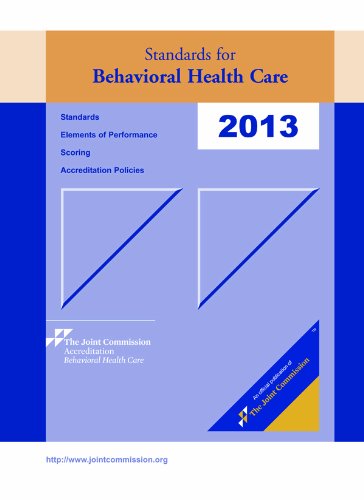 Standards for Behavioral Health Care 2013 Medicine
