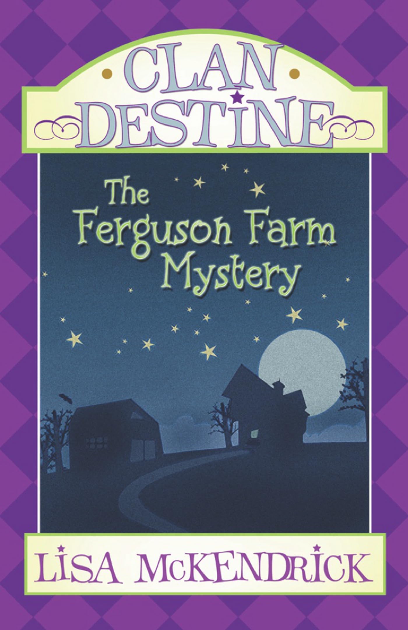 Clan Destine: The Ferguson Farm Mystery Novels & Short Stories