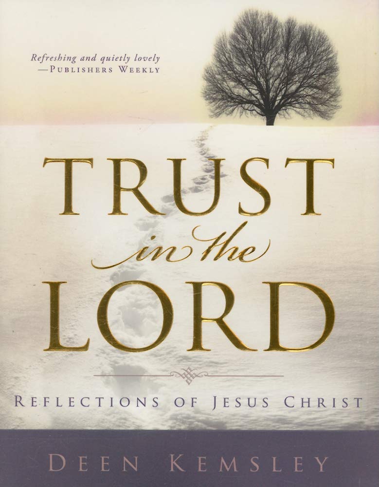 Trust in the Lord: Reflections of Jesus Christ Film, Art & Culture