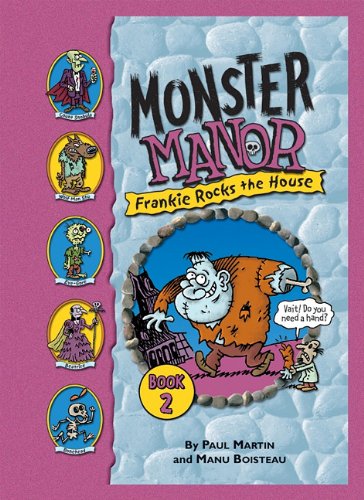 Frankie Rocks the House (Monster Manor, 2) book