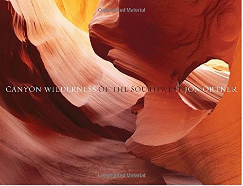 Canyon Wilderness of the Southwest: Limited Edition Travel