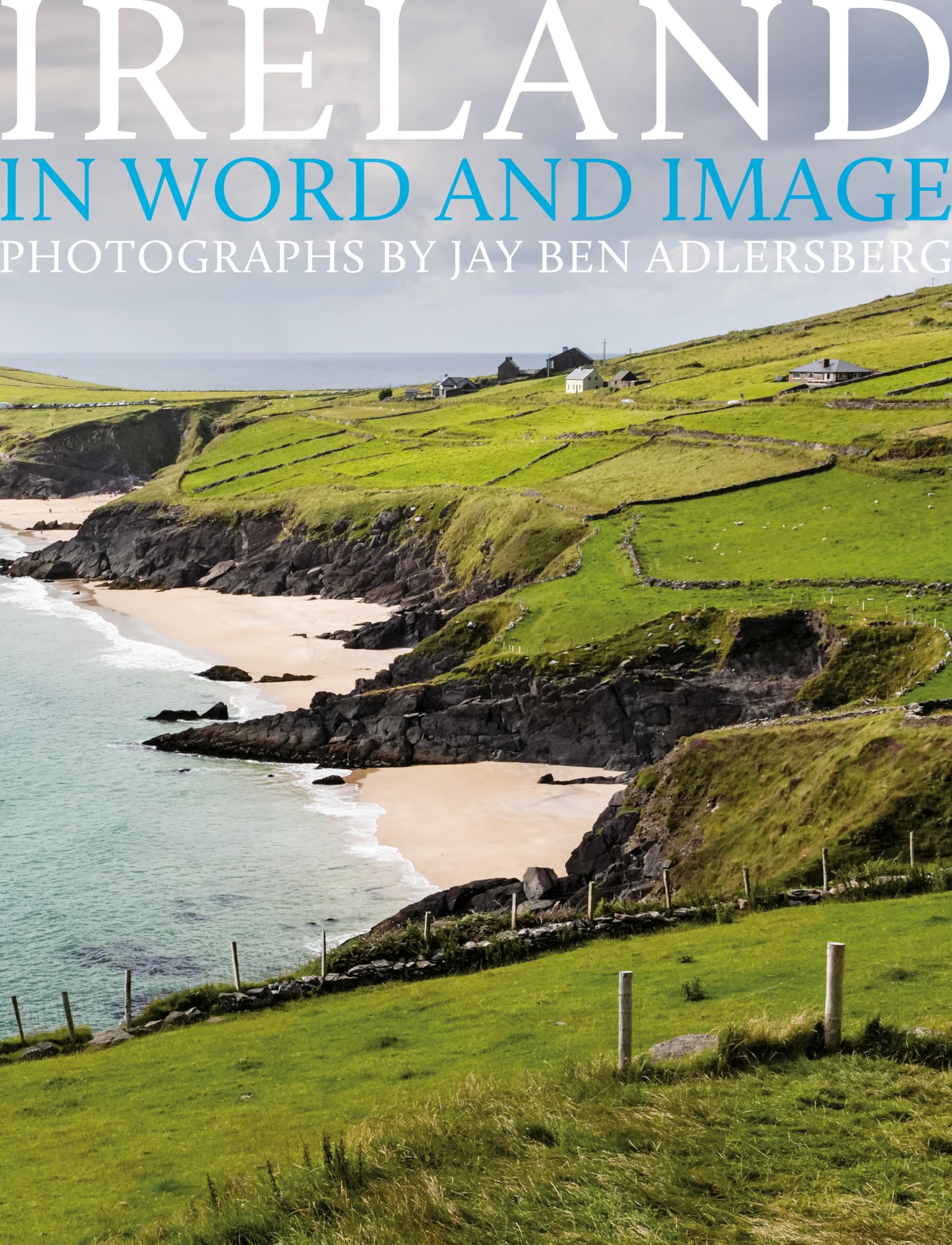 Ireland: In Word and Image: In Word and Image book