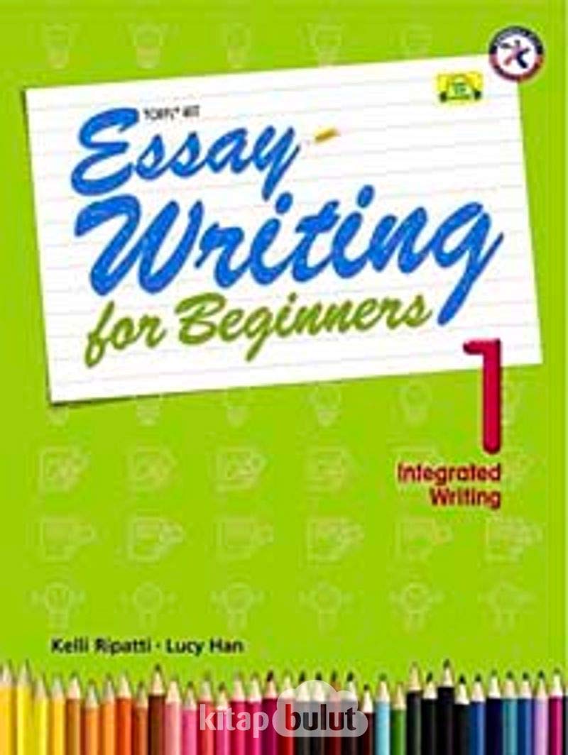 Essay Writing for Beginners 1, Integrated Writing w/Audio CD (Intermediate Level; Interactive Guide to Essay Writing; Ideal TOEFL iBT Practice) Books