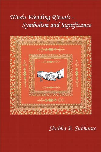 Hindu Wedding Rituals: Symbolism and Significance book