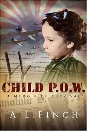 Child P.O.W.: A Memoir of Survival book