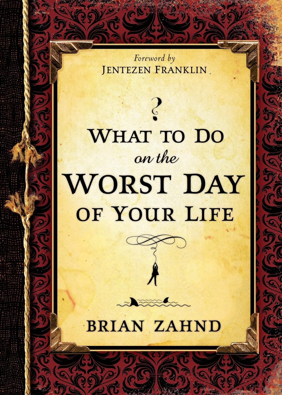 What To Do On The Worst Day of Your Life Religion & Esotericism