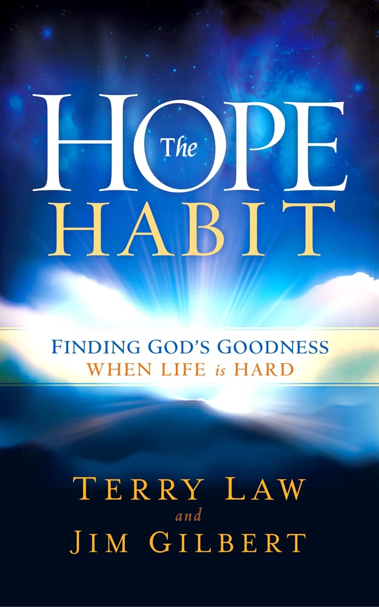 The Hope Habit: How to Confidently Expect God's Goodness in Your Life Social Sciences