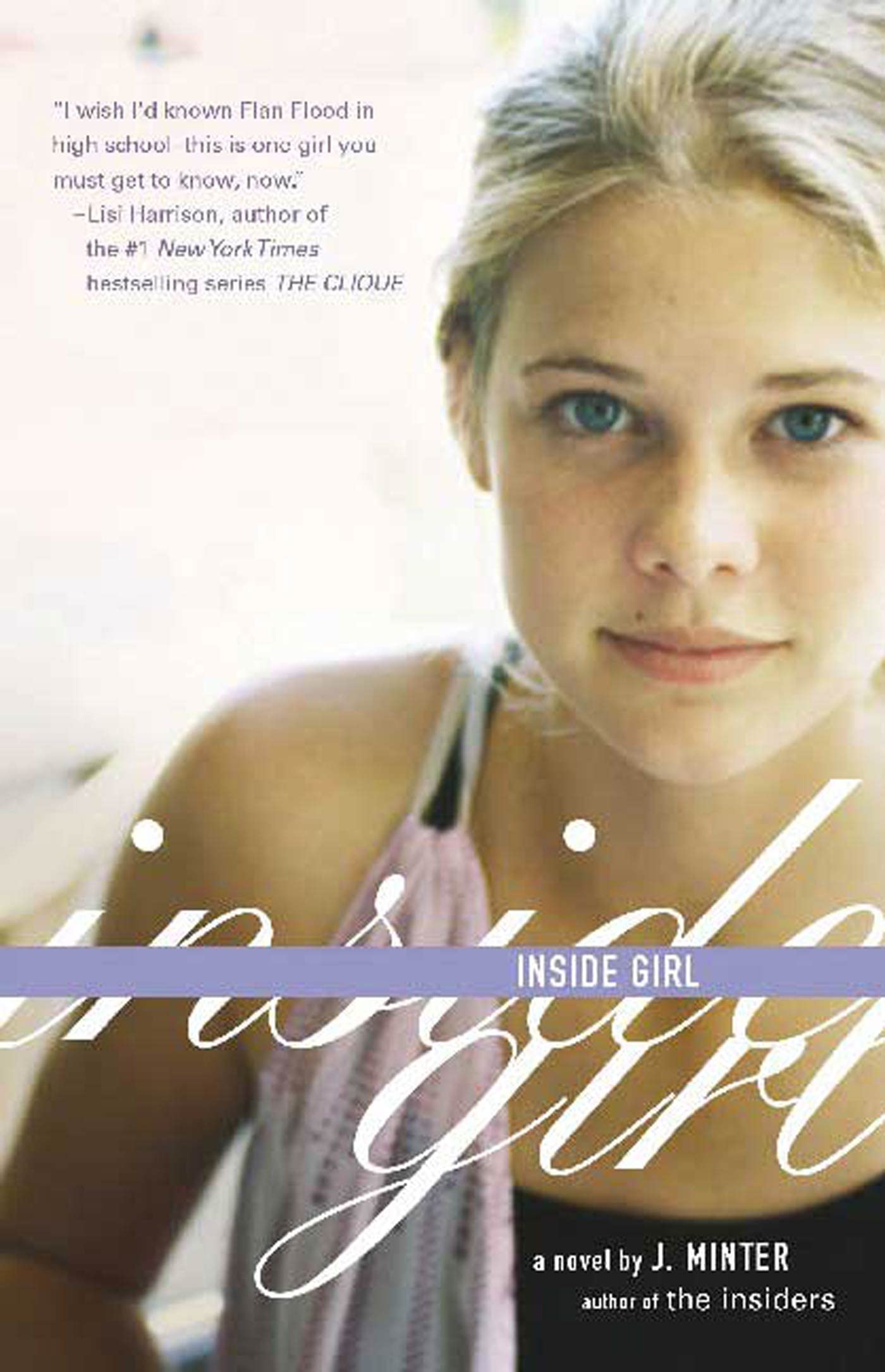 Inside Girl: An Inside Girl Novel (Inside Girl #1) Fiction