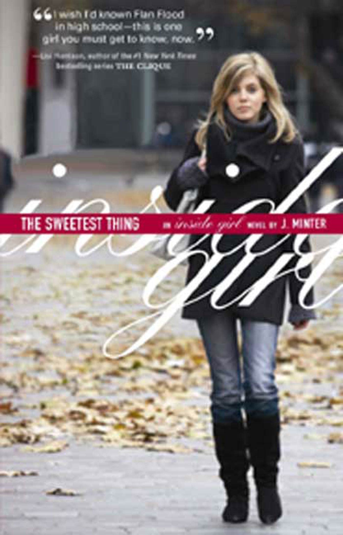 The Sweetest Thing: An Inside Girl Novel (Inside Girl #2) Fiction