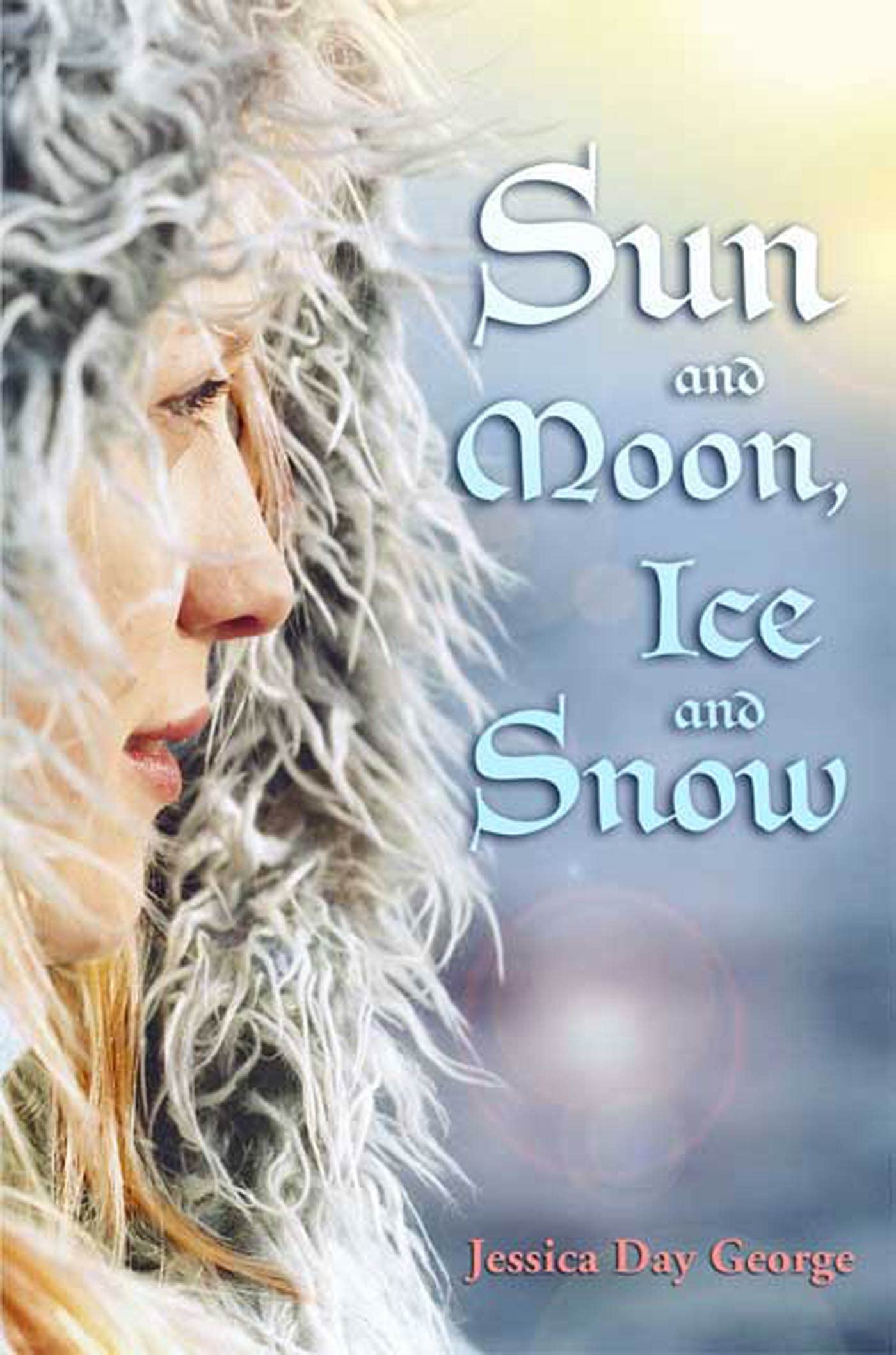 Sun and Moon, Ice and Snow Fantasy & Sci-Fi