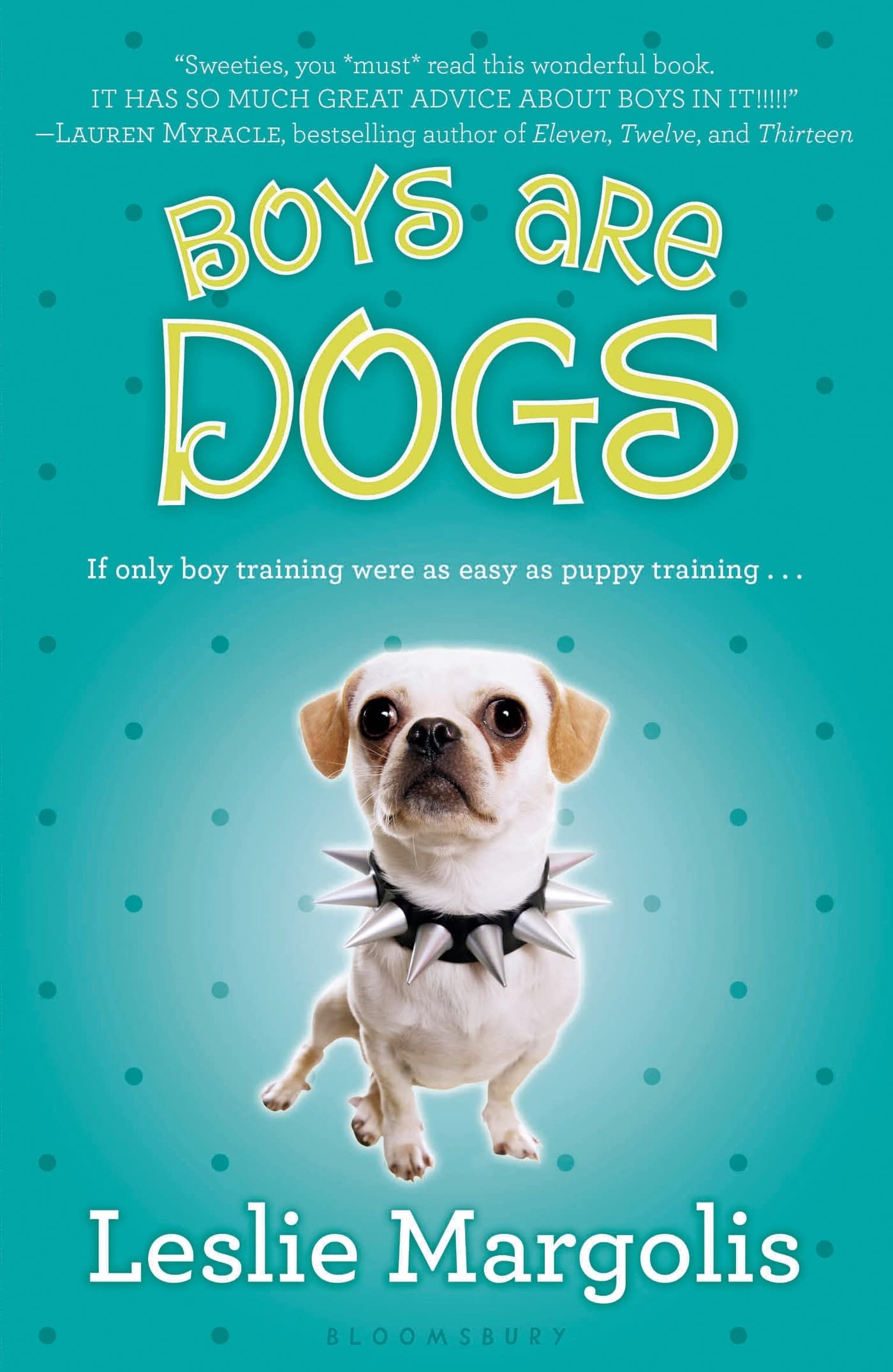 Boys Are Dogs (Annabelle Unleashed, Band 1) Non-fiction