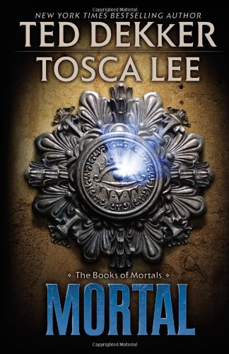 Mortal (The Books of Mortals, 2, Band 2) Action & Adventure