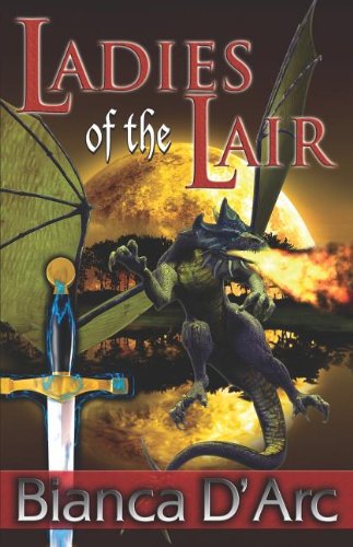 Ladies of the Lair (Dragon Knights, Band 1) Romantic Fantasy