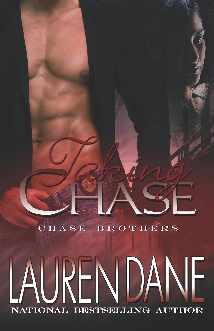 Taking Chase (The Chase Brothers, Book 2) Contemporary literature