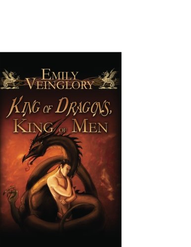 King of Dragons, King of Men Romantic Fantasy