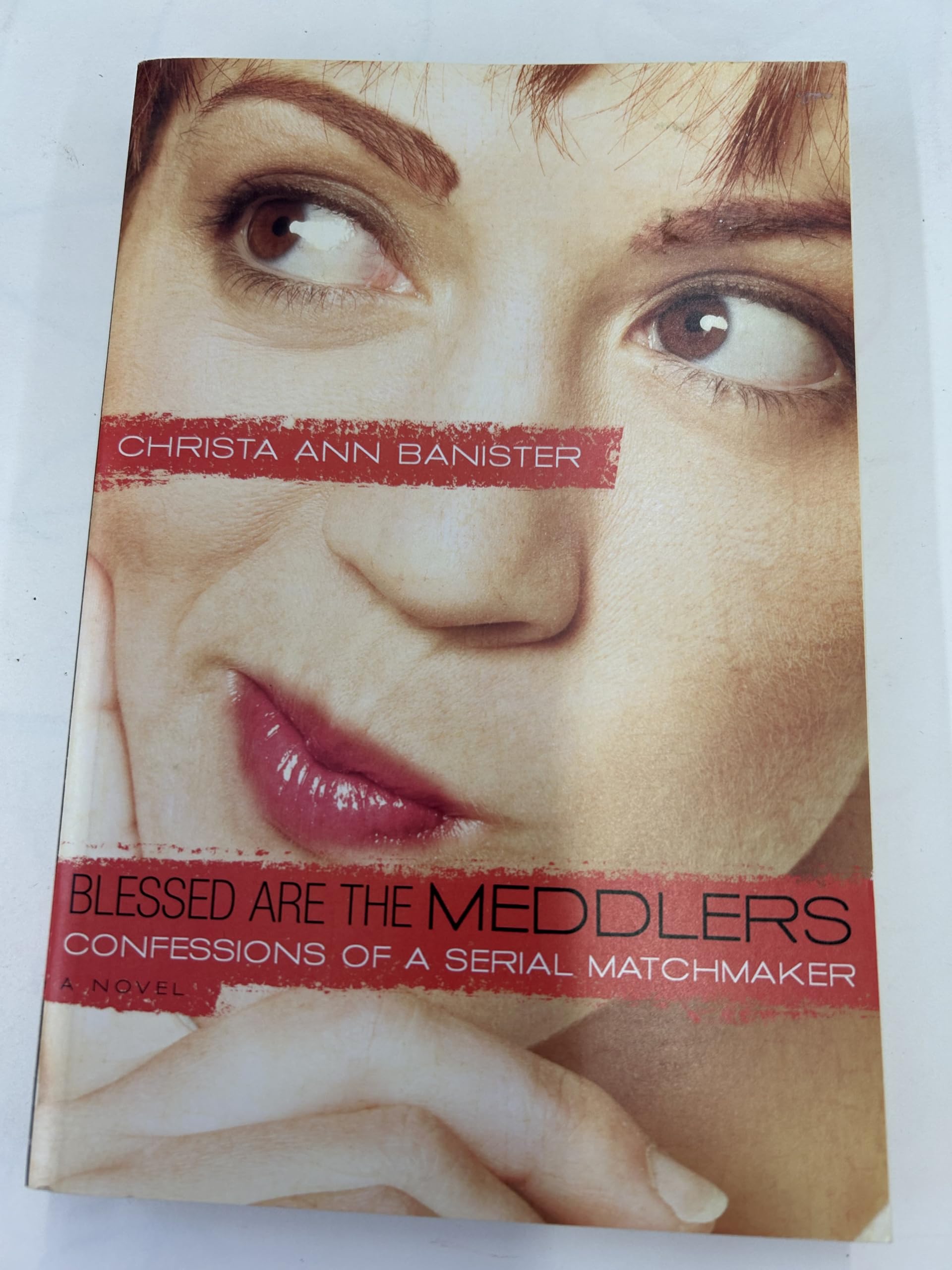 Blessed Are the Meddlers: Confessions of a Serial Matchmaker (Sydney Alexander) book