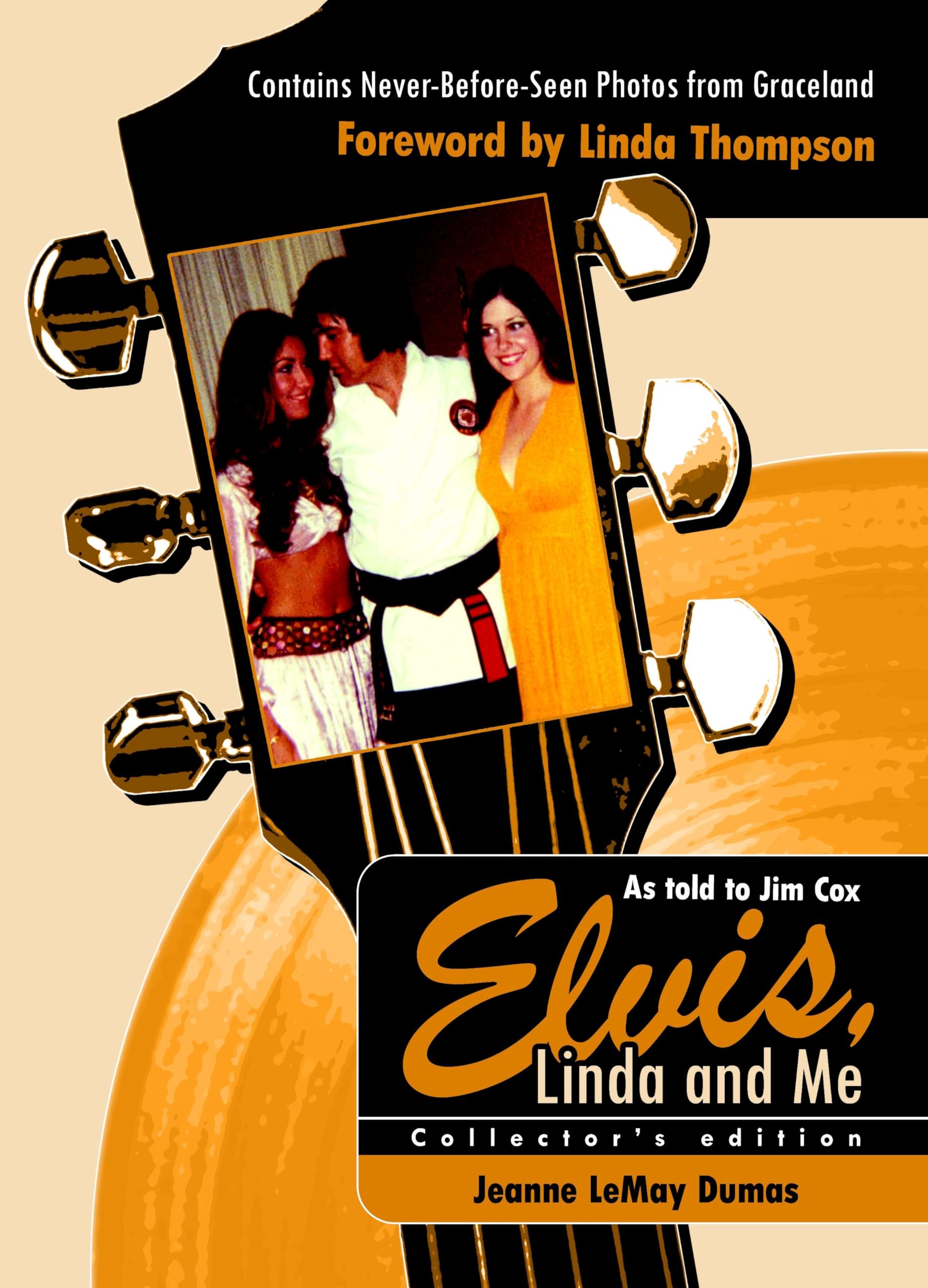 Elvis, Linda and Me: Collectors Edition Fiction