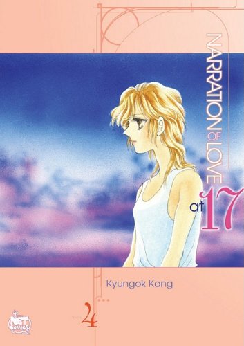 Narration of Love at 17 4 Manga
